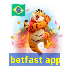 betfast app